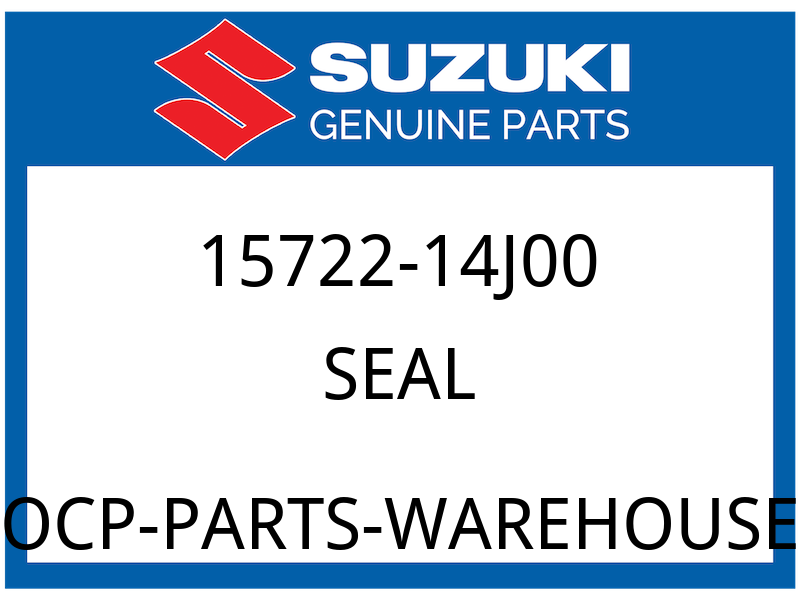 Suzuki OEM Part 15722-14J00 SEAL