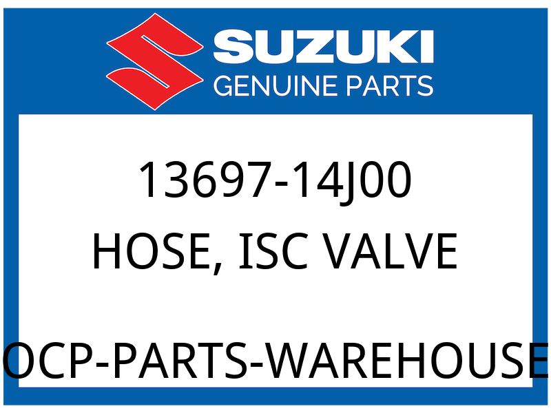 Suzuki OEM Part 13697-14J00 HOSE, ISC VALVE
