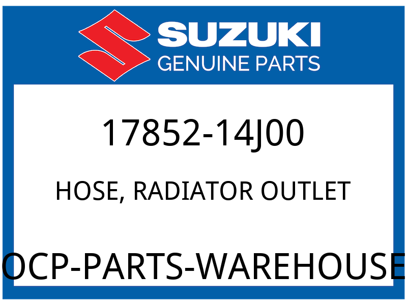 Suzuki OEM Part 17852-14J00 HOSE,RADIATOR OUTLET