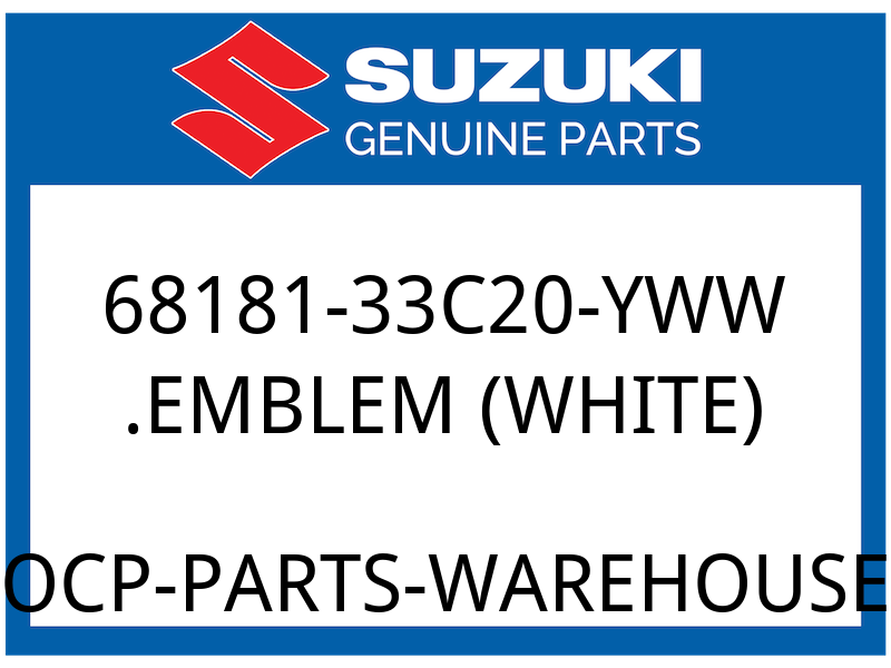 Suzuki OEM Part 68181-33C20-YWW EMBLEM (WHITE)