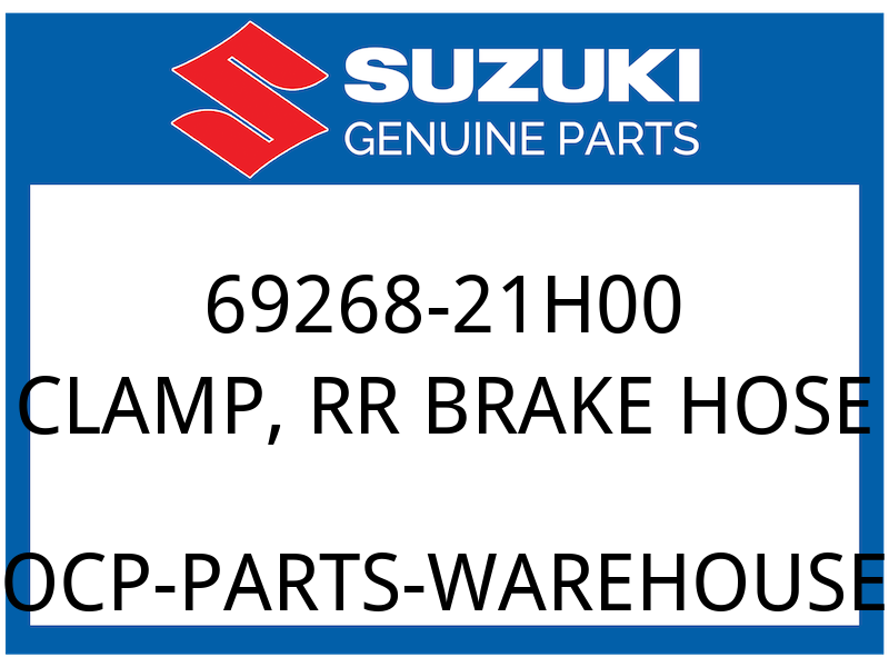 Suzuki OEM Part 69268-21H00 CLAMP,RR BRAKE HOSE