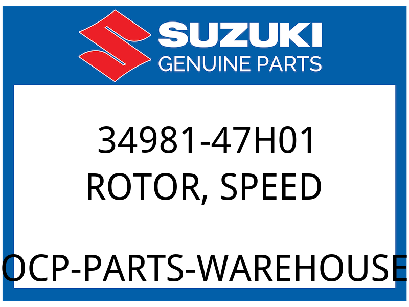 Suzuki OEM Part 34981-47H01 ROTOR, SPEED