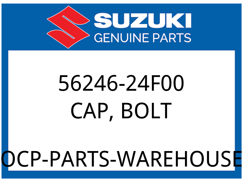 Suzuki OEM Part 56246-24F00 CAP, PROP STAND BOLT