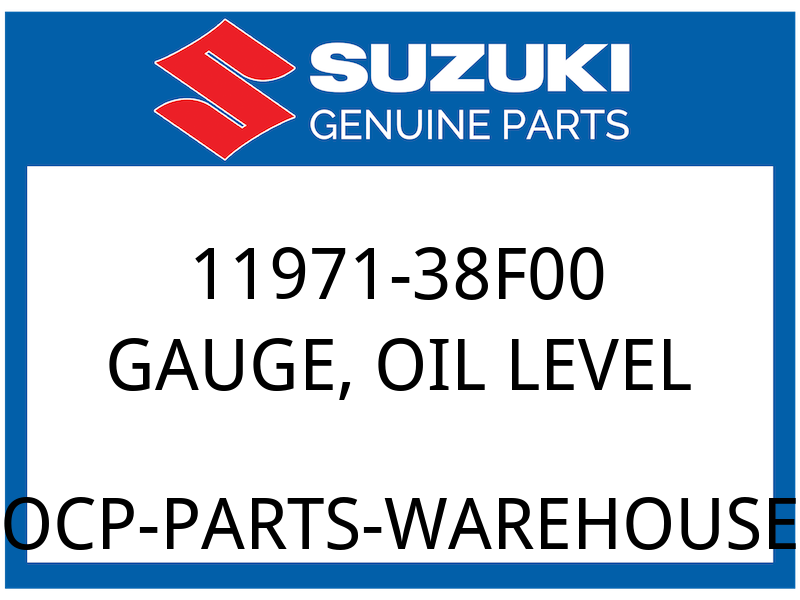 Suzuki OEM Part 11971-38F00 GAUGE,OIL LEVEL