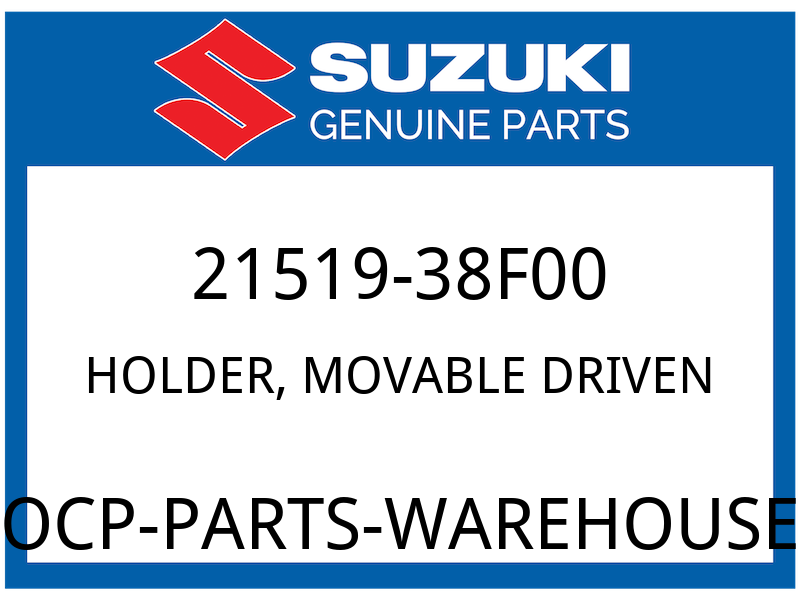 Suzuki OEM Part 21519-38F00 HOLDER,MOVABLE DRIVEN SPRING