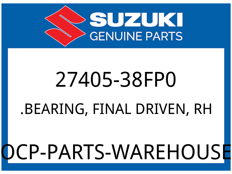 Suzuki OEM Part 27405-38FP0 BEARING, FINAL DRIVEN, RH