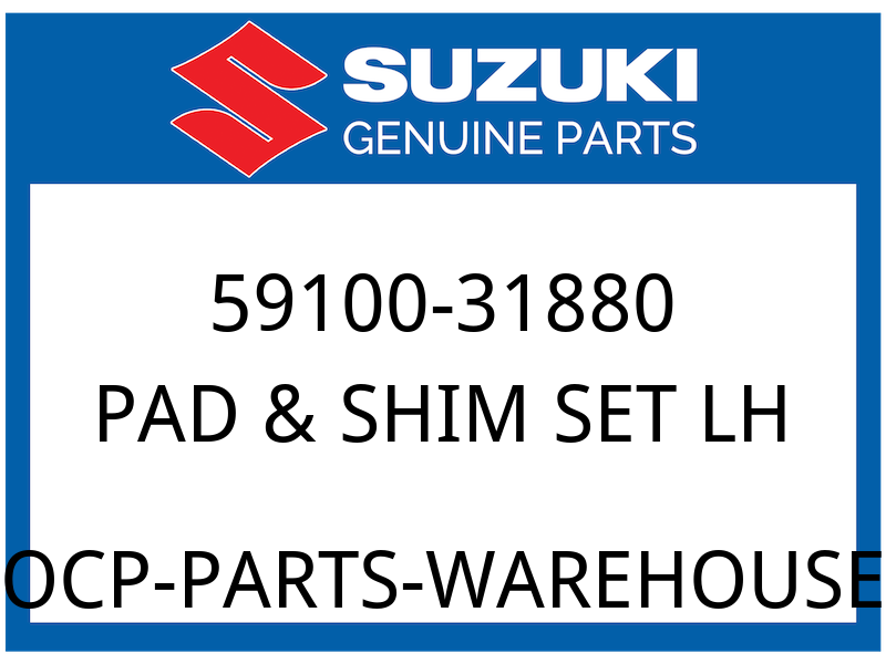Suzuki OEM Part 59100-31880 PAD & SHIM SET,L