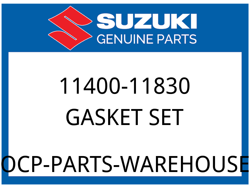 Suzuki OEM Part 11400-11830 GASKET SET