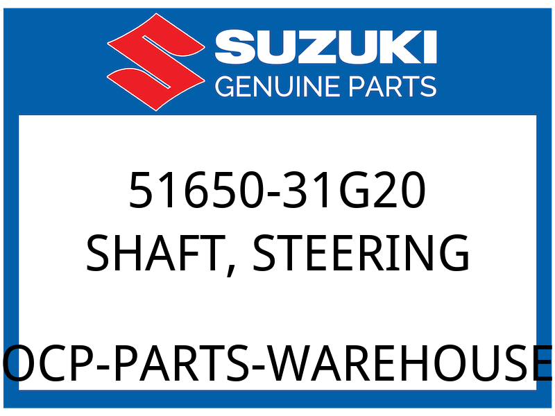 Suzuki OEM Part 51650-31G20 SHAFT, STEERING