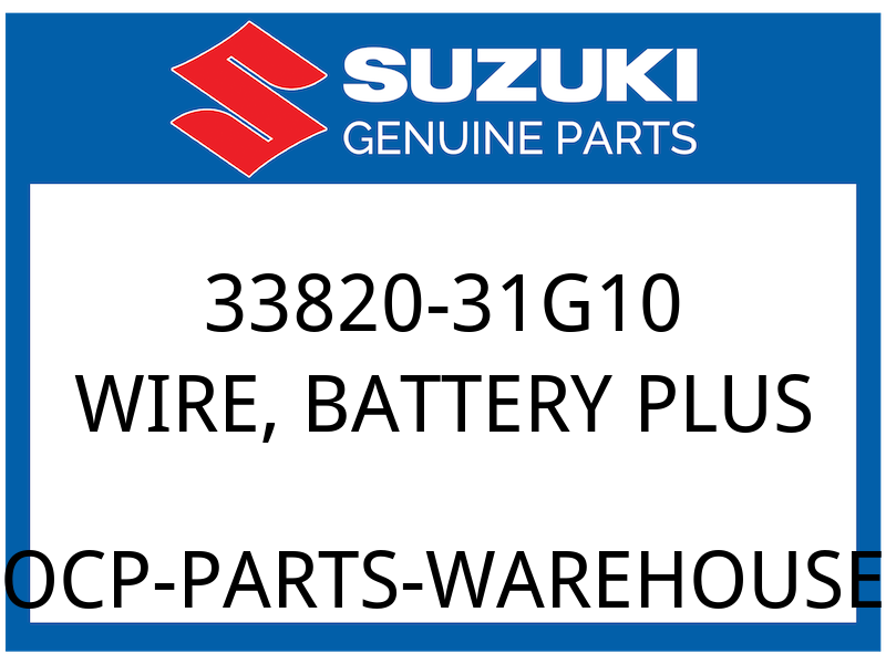 Suzuki OEM Part 33820-31G10 WIRE, BATTERY PLUS