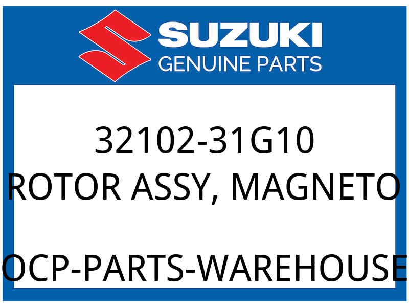 Suzuki OEM Part 32102-31G10 ROTOR ASSY