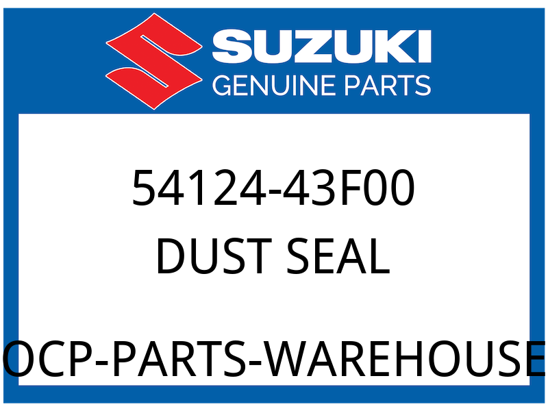 Suzuki OEM Part 54124-43F00 SEAL,FRONT BRAKE DUST