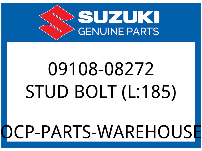 Suzuki OEM Part 09108-08272 BOLT,STUD (8X185)