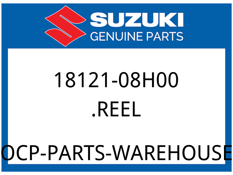 Suzuki OEM Part 18121-08H00 REEL