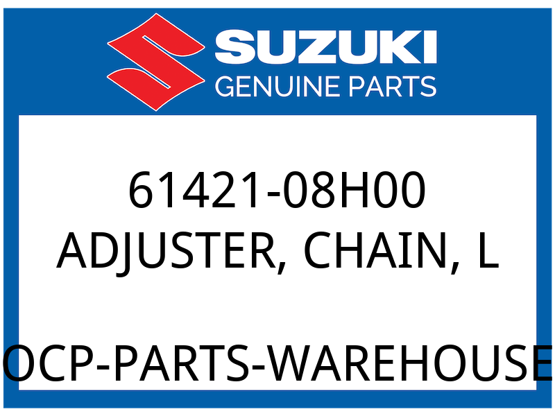 Suzuki OEM Part 61421-08H00 ADJUSTER,CHAIN,L
