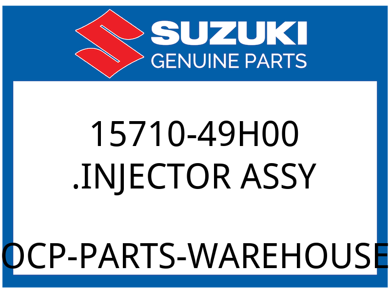 Suzuki OEM Part 15710-49H00 INJECTOR ASSY