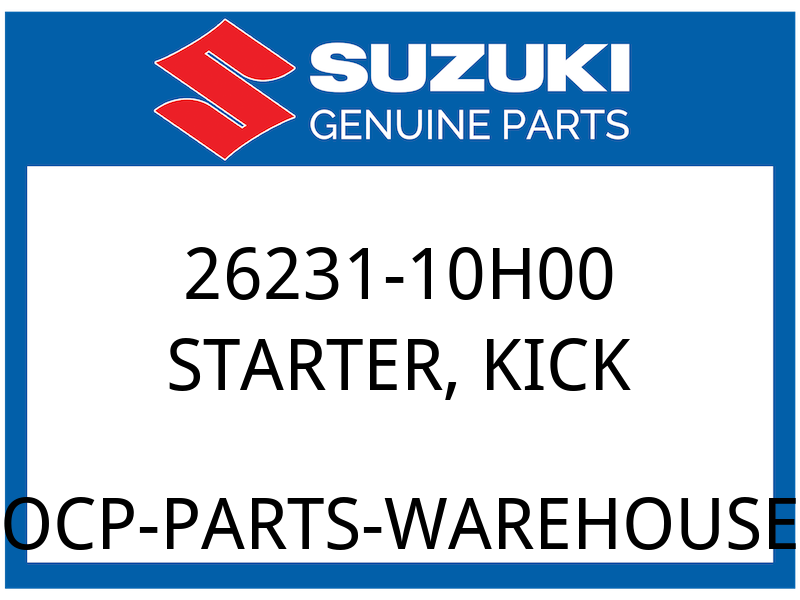 Suzuki OEM Part 26231-10H00 STARTER,KICK