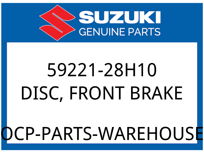 Suzuki OEM Part 59221-28H10 DISC, FRONT BRAKE