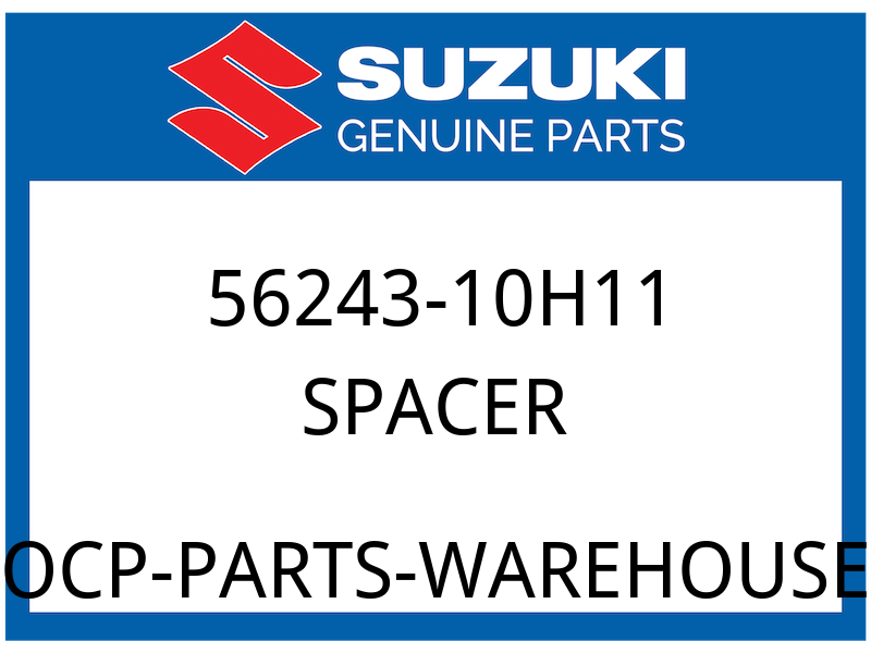 Suzuki OEM Part 56243-10H11 SPACER