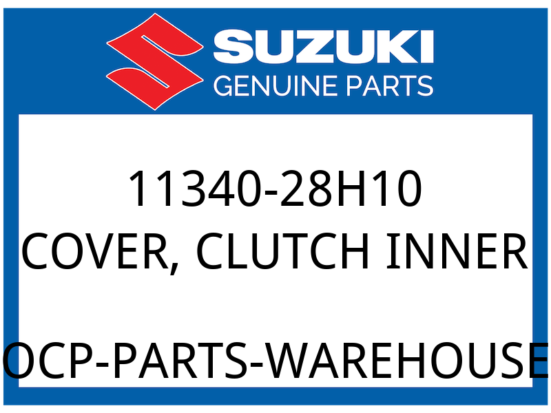 Suzuki OEM Part 11340-28H10 COVER, CLUTCH INNER