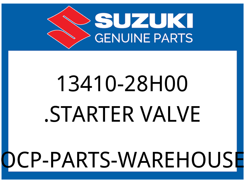 Suzuki OEM Part 13410-28H00 STARTER VALVE