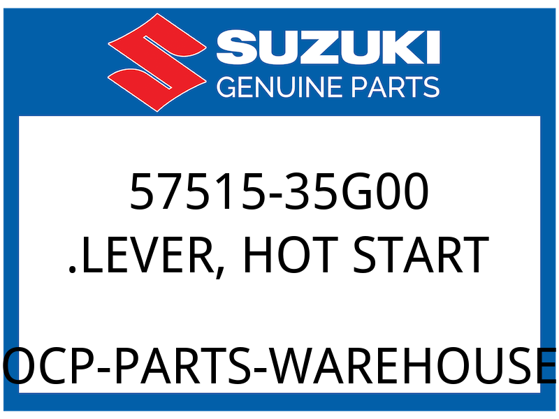 Suzuki OEM Part 57515-35G00 LEVER, HOTSTART