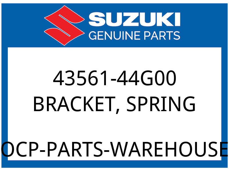 Suzuki OEM Part 43561-44G00 BRACKET,RETURN SPRING