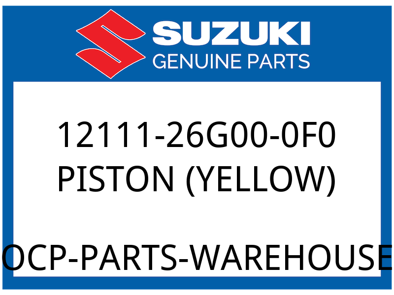 Suzuki OEM Part 12111-26G00-0F0 PISTON (YELLOW)