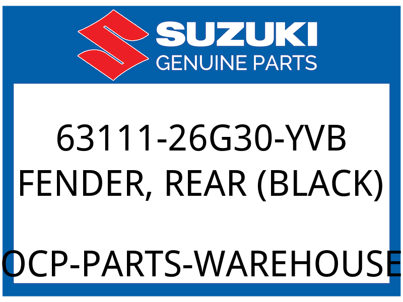 Suzuki OEM Part 63111-26G30-YVB FENDER, REAR (BLACK)