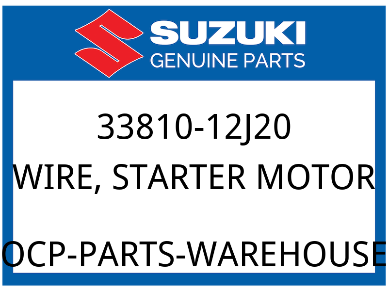 Suzuki OEM Part 33810-12J20 WIRE,STARTER MOTOR