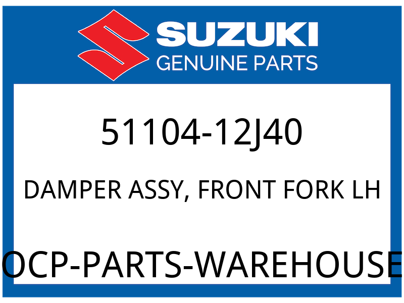 Suzuki OEM Part 51104-12J40 DAMPER ASSY,FRONT FORK LH