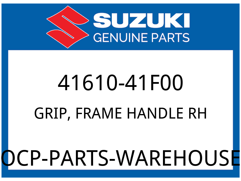 Suzuki OEM Part 41610-41F00 GRIP,FRAME HANDLE RH
