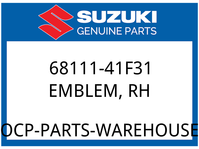 Suzuki OEM Part 68111-41F31 EMBLEM,FUEL TANK RH