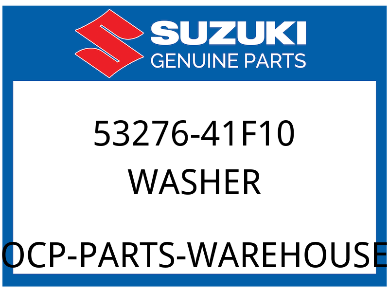 Suzuki OEM Part 53276-41F10 WASHER,FRONT FENDER