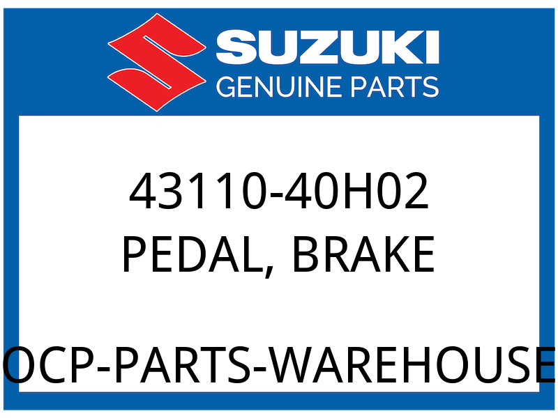 Suzuki OEM Part 43110-40H02 PEDAL, BRAKE