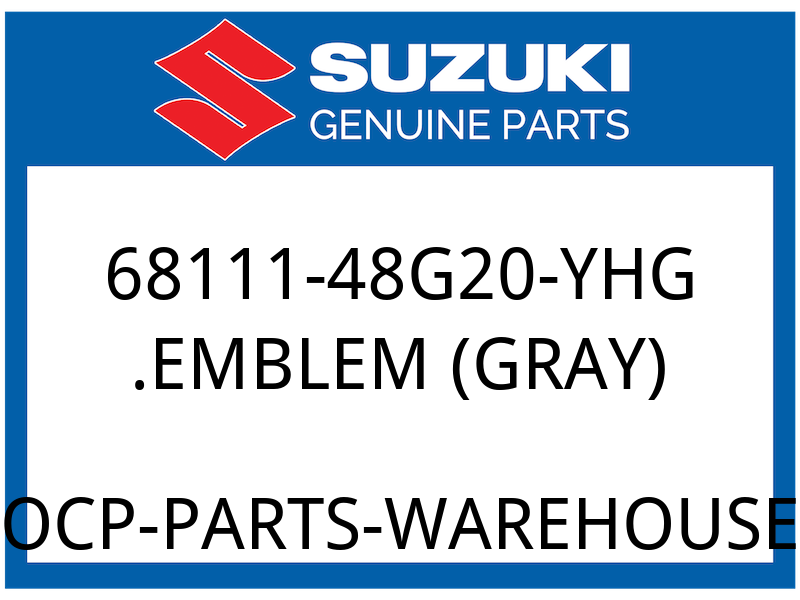 Suzuki OEM Part 68111-48G20-YHG .EMBLEM, "BOULEVARD" (GRAY)