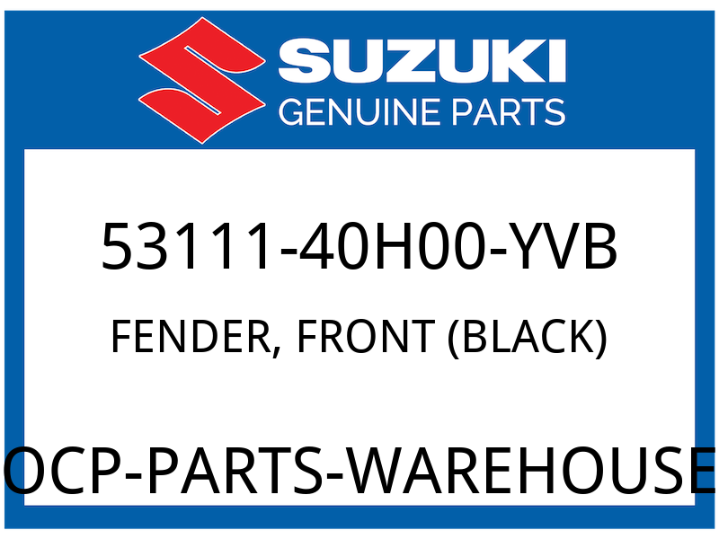 Suzuki OEM Part 53111-40H00-YVB FENDER, FRONT (BLACK)