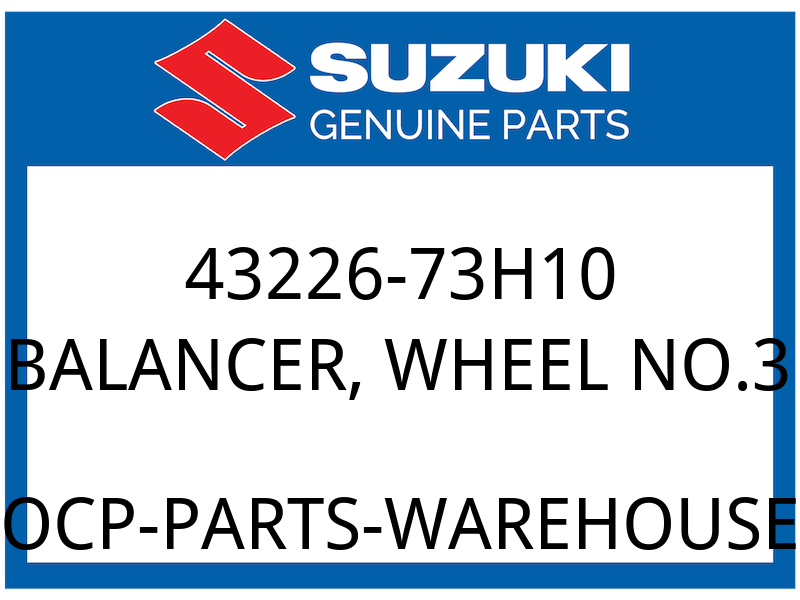 Suzuki OEM Part 43226-73H10 BALANCER, WHEEL, NO.3