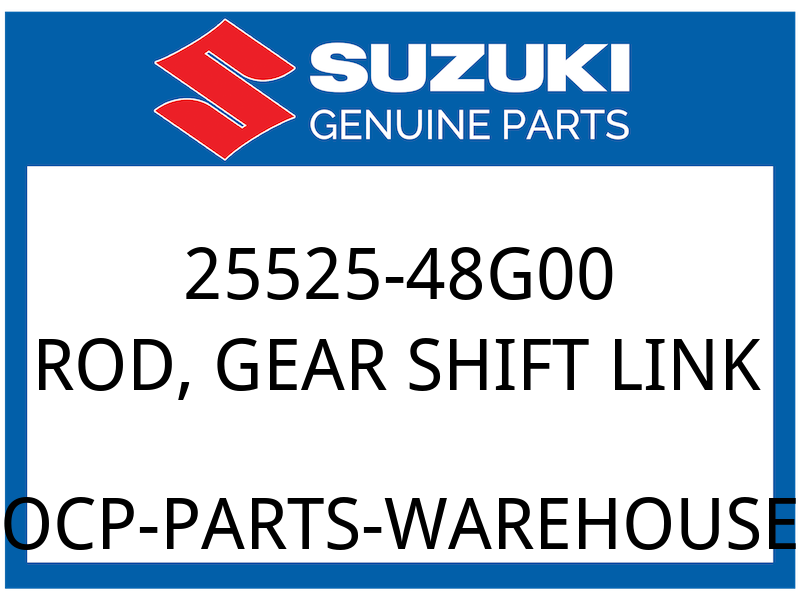 Suzuki OEM Part 25525-48G00 ROD,GEAR SHIFT LINK