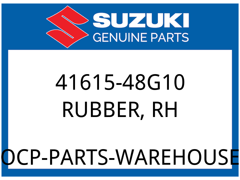 Suzuki OEM Part 41615-48G10 RUBBER,FRAME HANDLE GRIP RH