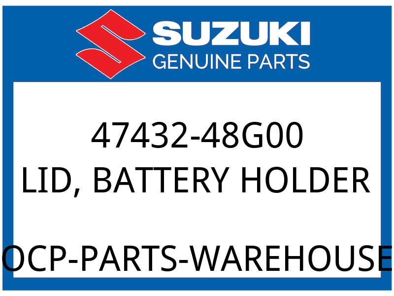 Suzuki OEM Part 47432-48G00 LID,BATTERY HOLDER