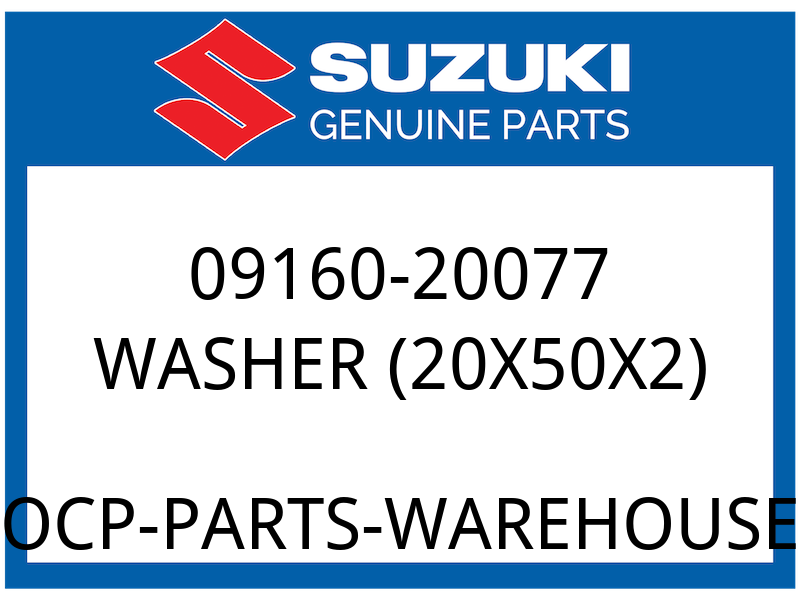 Suzuki OEM Part 09160-20077 WASHER (20X50X2)
