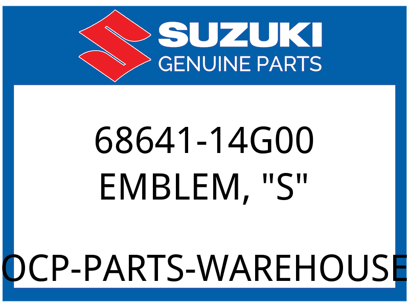 Suzuki OEM Part 68641-14G00 EMBLEM, "S"