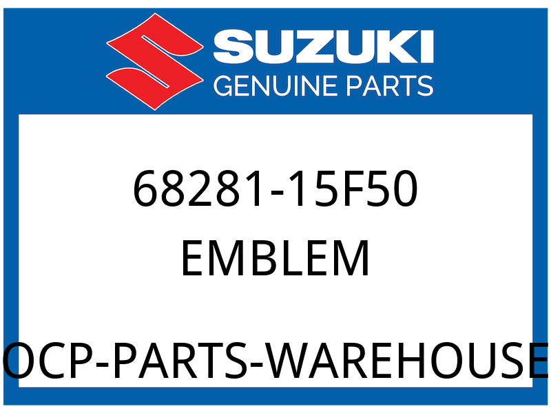 Suzuki OEM Part 68281-15F50 EMBLEM