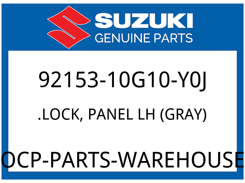Suzuki OEM Part 92153-10G10-Y0J LOCK, PANEL LH (GRAY)