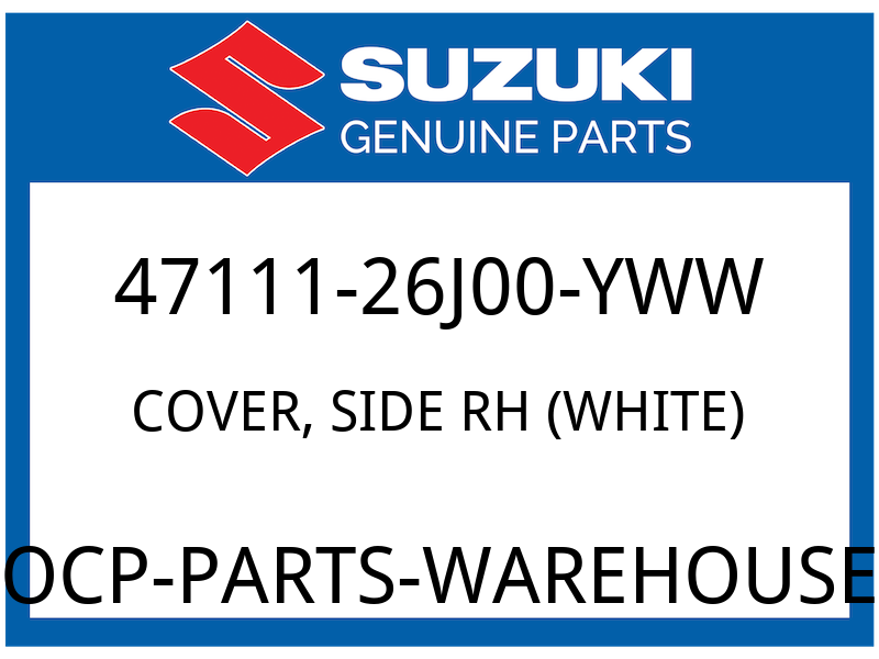 Suzuki OEM Part 47111-26J00-YWW COVER,SIDE,R