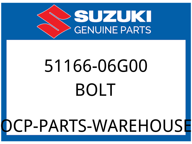 Suzuki OEM Part 51166-06G00 BOLT, RH