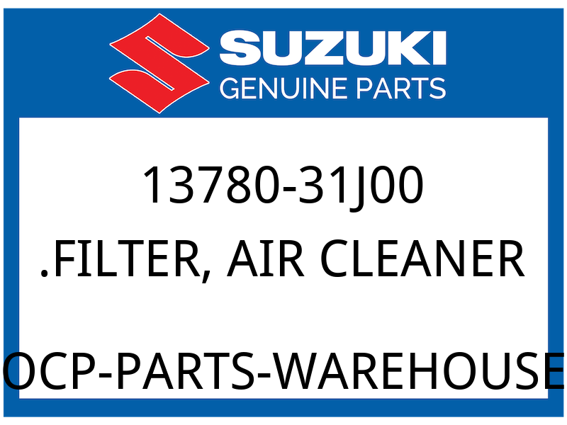 Suzuki OEM Part 13780-31J00 FILTER, AIR CLEANER