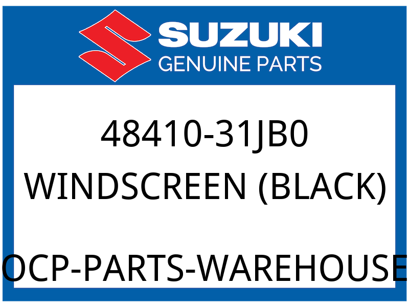 Suzuki OEM Part 48410-31JB0 WINDSCREEN (BLACK)