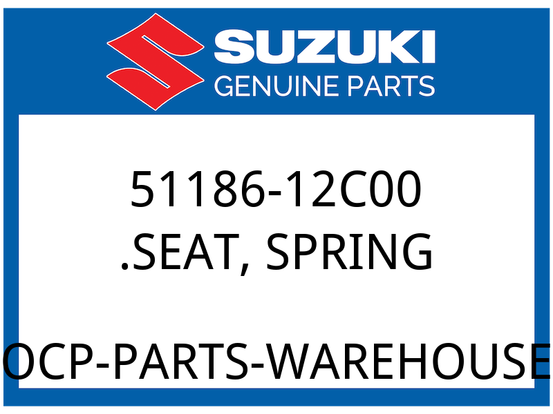 Suzuki OEM Part 51186-12C00 SEAT, SPRING